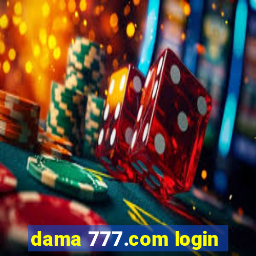 dama 777.com login